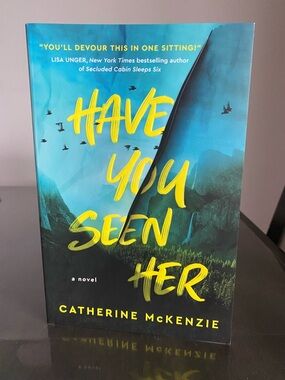 New🌈 Have You Seen Her Book Catherine McKenzie Novel fiction